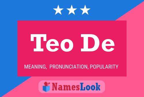 Teo De Name Poster