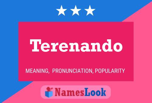 Terenando Name Poster