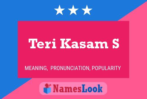 Teri Kasam S Name Poster