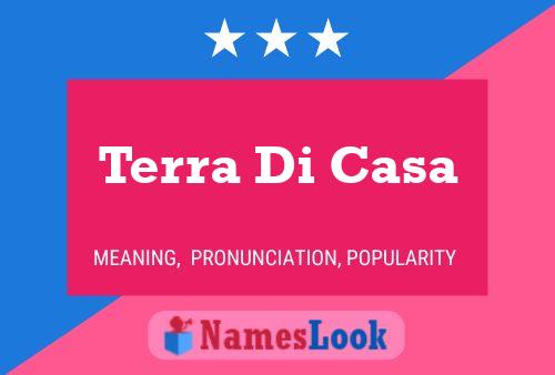 Terra Di Casa Name Poster