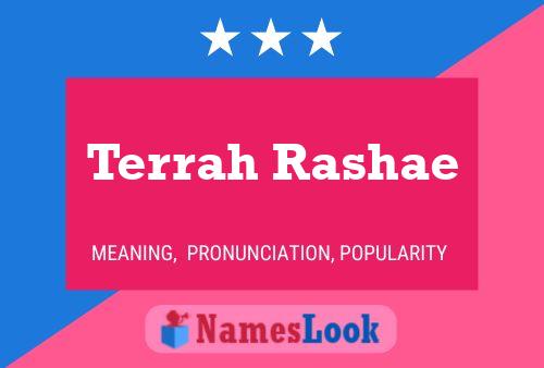 Terrah Rashae Name Poster