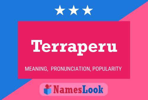 Terraperu Name Poster