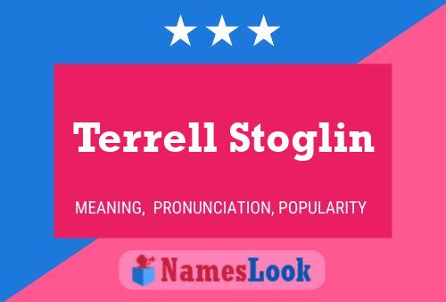 Terrell Stoglin Name Poster