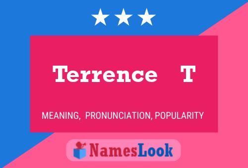 Terrence    T Name Poster