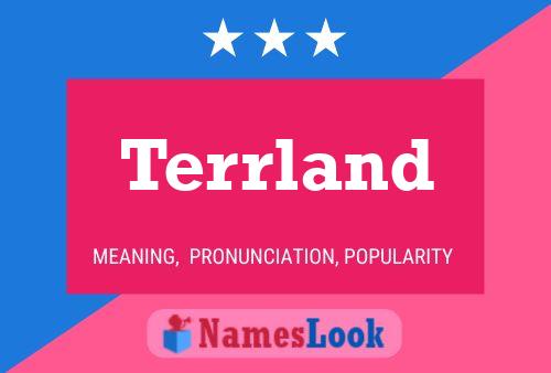 Terrland Name Poster