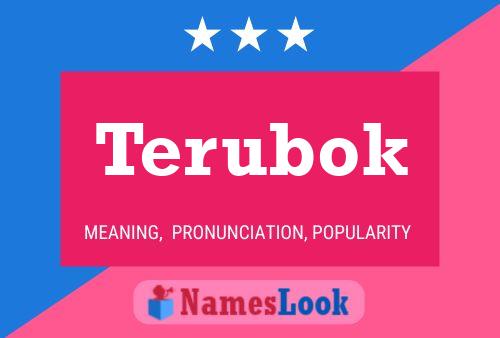 Terubok Name Poster