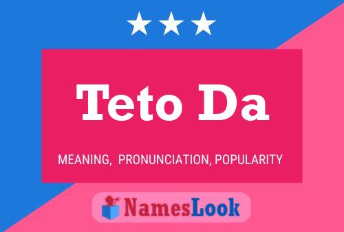 Teto Da Name Poster