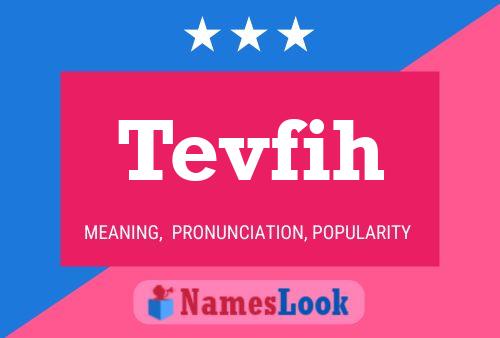 Tevfih Name Poster