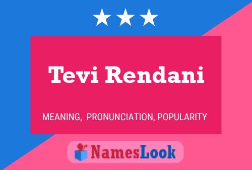 Tevi Rendani Name Poster