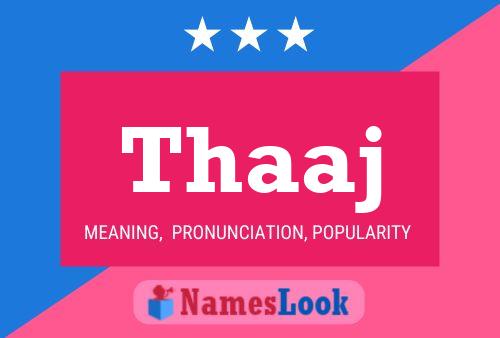 Thaaj Name Poster