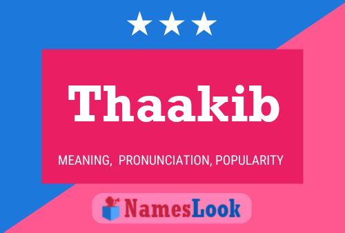 Thaakib Name Poster