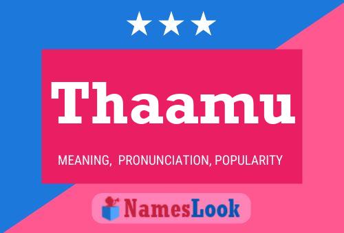 Thaamu Name Poster