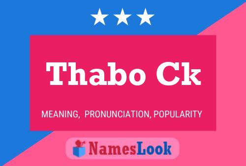 Thabo Ck Name Poster