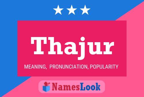 Thajur Name Poster