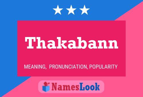 Thakabann Name Poster