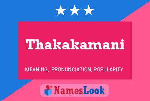 Thakakamani Name Poster