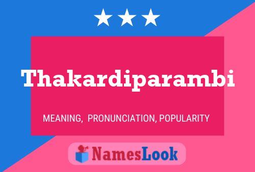 Thakardiparambi Name Poster