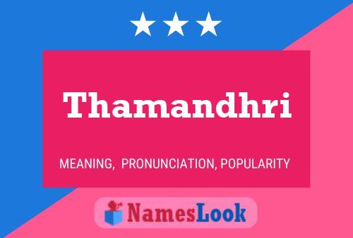 Thamandhri Name Poster