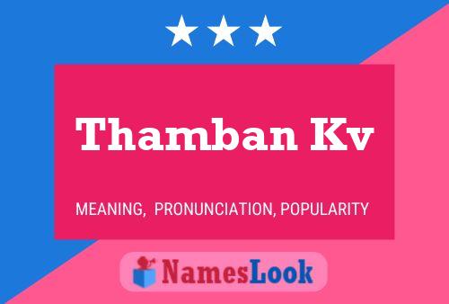 Thamban Kv Name Poster