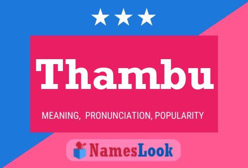 Thambu Name Poster