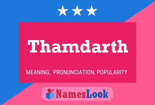 Thamdarth Name Poster