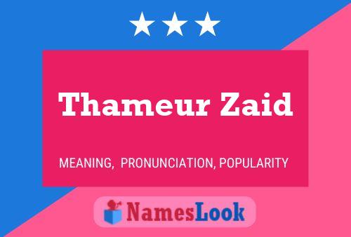 Thameur Zaid Name Poster