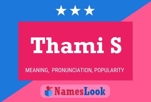 Thami S Name Poster