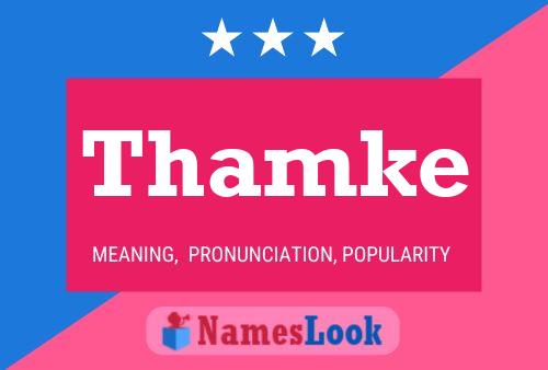 Thamke Name Poster