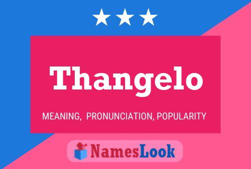 Thangelo Name Poster