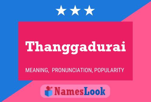 Thanggadurai Name Poster