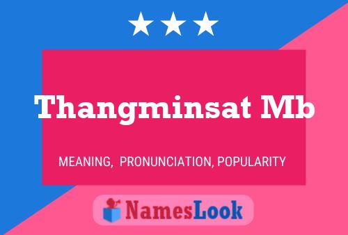 Thangminsat Mb Name Poster