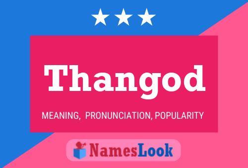 Thangod Name Poster