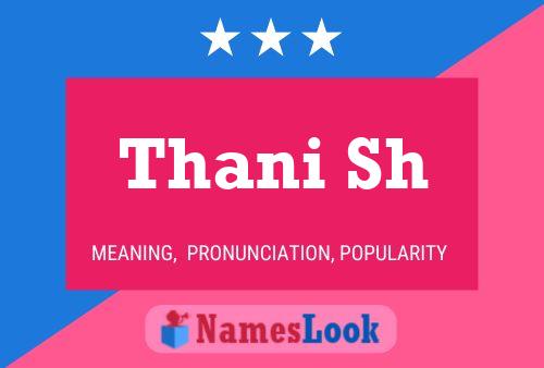 Thani Sh Name Poster