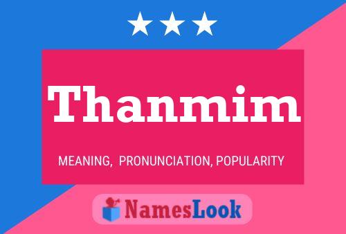 Thanmim Name Poster