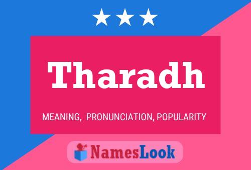 Tharadh Name Poster