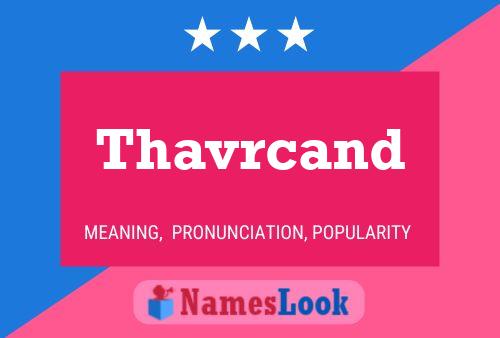 Thavrcand Name Poster