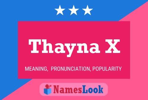 Thayna X Name Poster