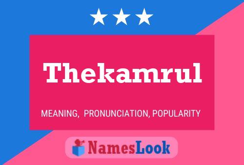 Thekamrul Name Poster