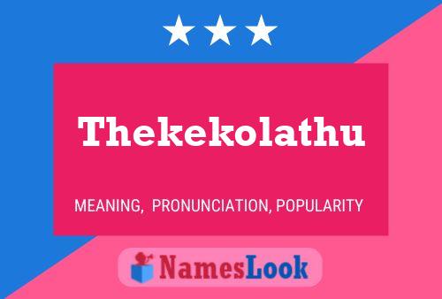 Thekekolathu Name Poster