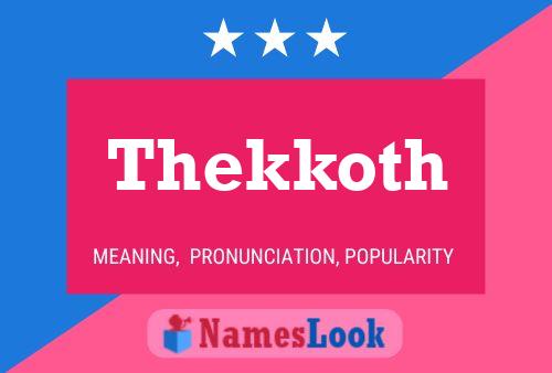 Thekkoth Name Poster