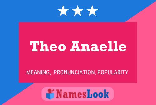 Theo Anaelle Name Poster