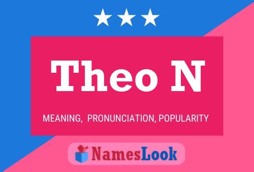 Theo N Name Poster