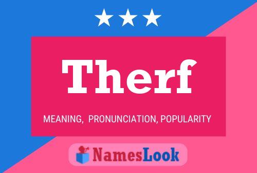 Therf Name Poster