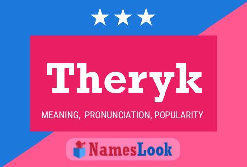 Theryk Name Poster