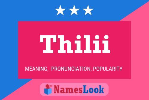 Thilii Name Poster