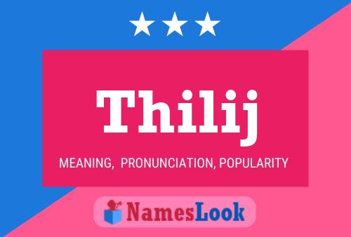 Thilij Name Poster