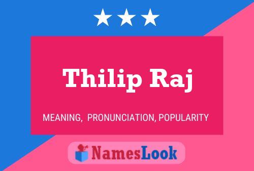 Thilip Raj Name Poster