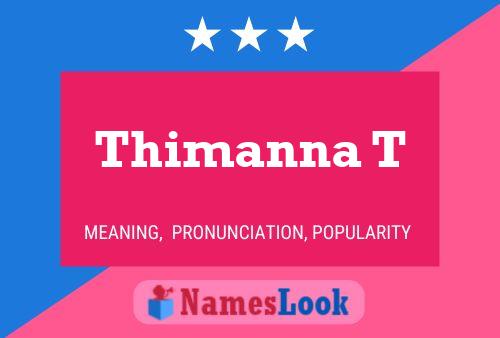 Thimanna T Name Poster