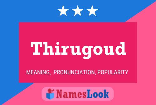 Thirugoud Name Poster