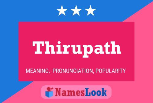 Thirupath Name Poster